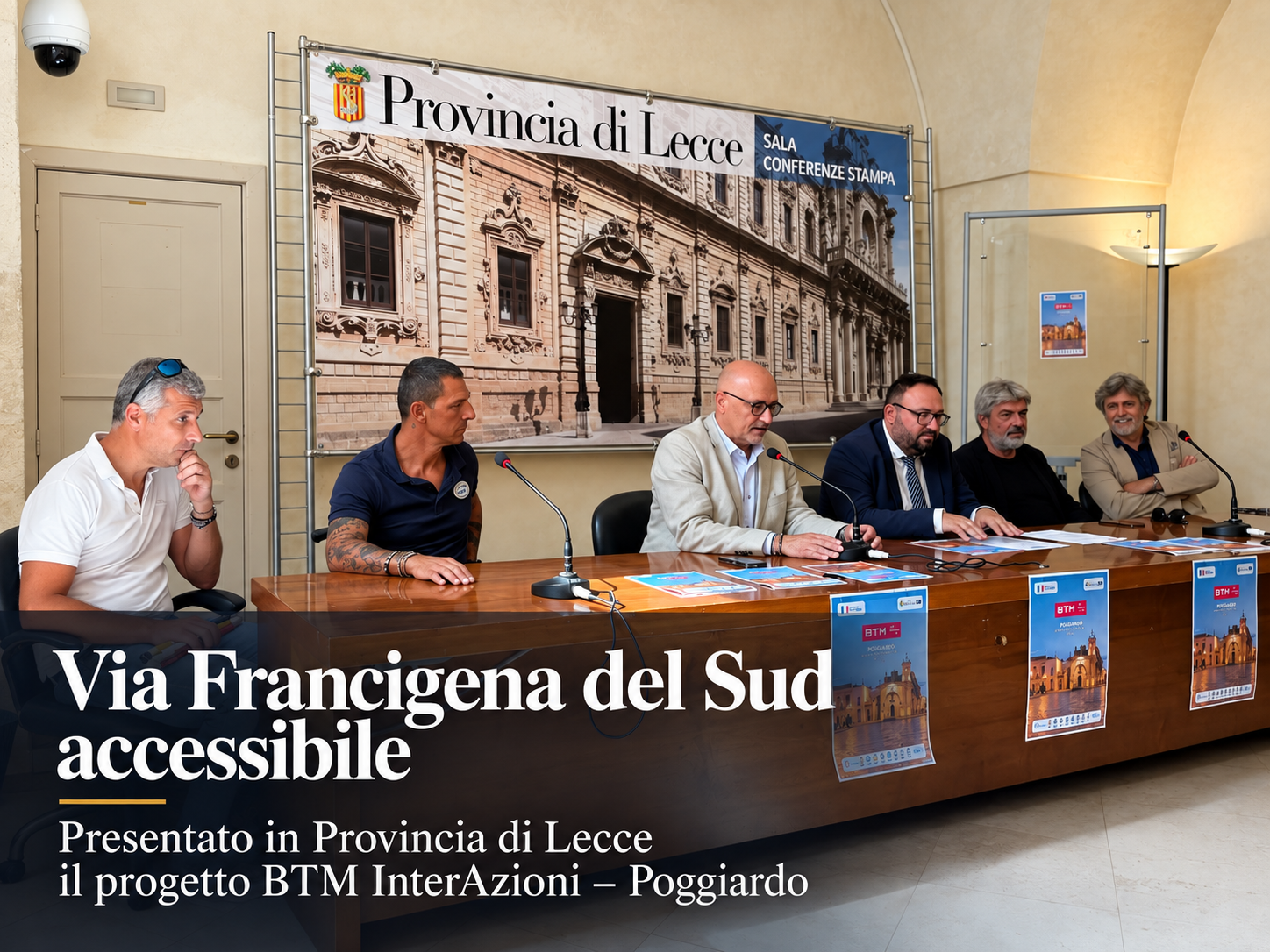 Via Francigena del Sud accessibile: presentato in Provincia di Lecce il progetto BTM InterAzioni – Poggiardo